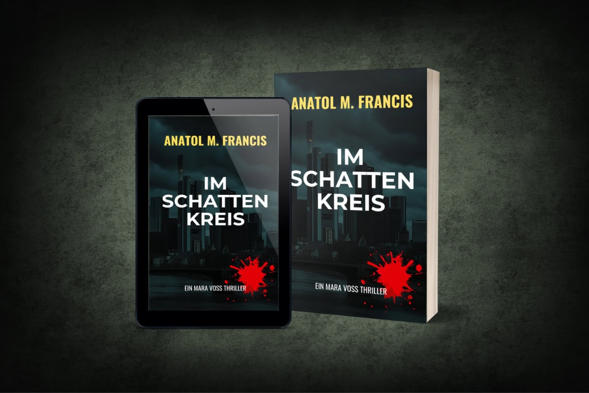 Buchcover zum Thriller "Im Schattenkreis" von Anatol M. Francis